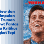 Review Film The Truman Show Realitas Palsu